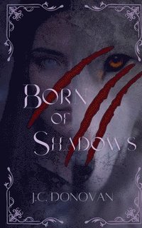 bokomslag Born of Shadows