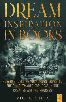 Dream Inspiration in Books 1