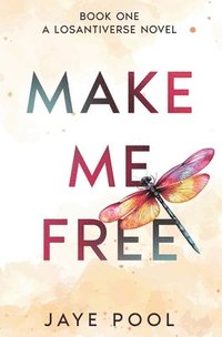 bokomslag Make Me Free