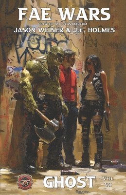 J F Holmes, Jason Weiser - Fae Wars, Häftad