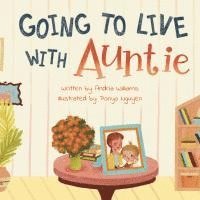 Going to Live with Auntie 1