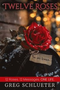 bokomslag Twelve Roses