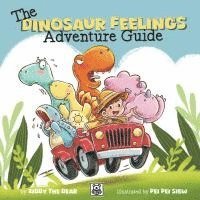 bokomslag The Dinosaur Feelings Adventure Guide