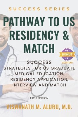 bokomslag Pathway to U.S Residency and Match