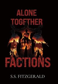 bokomslag Alone Together: Factions