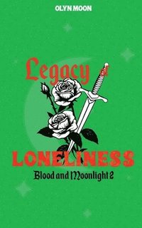 bokomslag Legacy of Loneliness