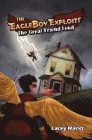 bokomslag The Great Friend Feud
