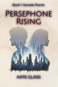 bokomslag Persephone Rising