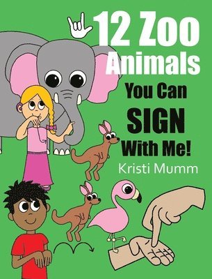 12 Zoo Animals You Can Sign With Me!