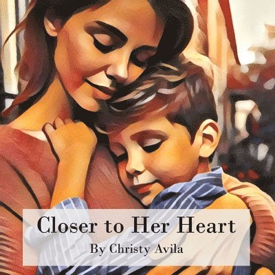 Closer to Her Heart 1