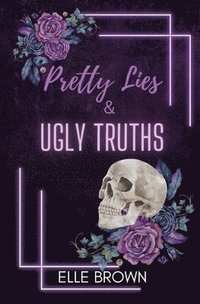 bokomslag Pretty Lies & Ugly Truths