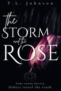 bokomslag Storm and the Rose