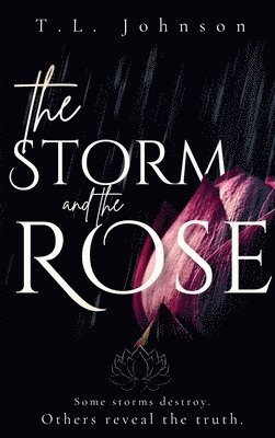 bokomslag Storm and the Rose