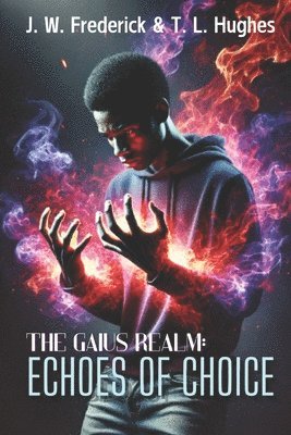 T L Hughes, J W Frederick, T. L. Hughes, J. W. Frederick - Gaius Realm, Häftad
