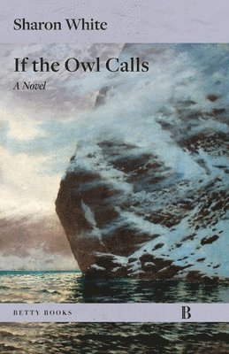 bokomslag If the Owl Calls