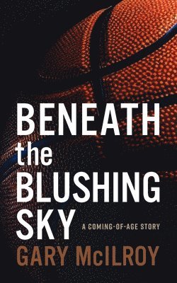 Beneath the Blushing Sky