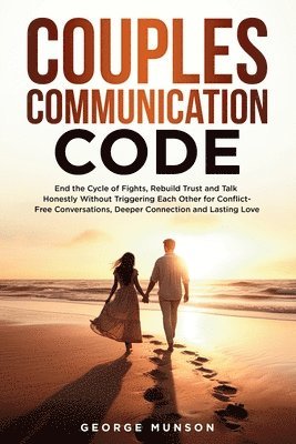 George Munson - Couples Communication Code, Häftad