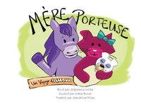 bokomslag Mère Porteuse: Un Voyage d'Amour