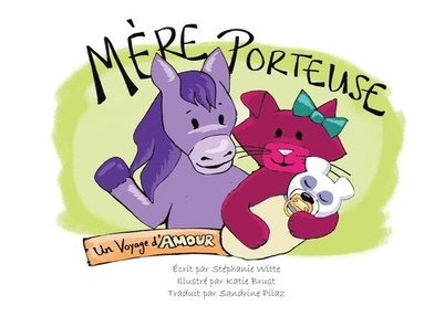 bokomslag Mère Porteuse: Un Voyage d'Amour