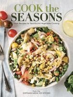Hoffman Media Test Kitchen - Cook the Seasons, Inbunden