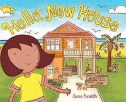 Jane Smith - Hello, New House, Inbunden