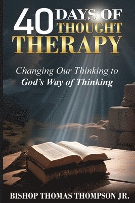 40 Days of Thought Therapy 1