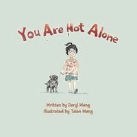 Daryl Wang - You Are Not Alone, Häftad