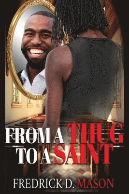 From A Thug To A Saint 1