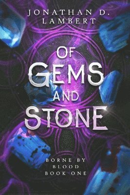 bokomslag Of Gems and Stone
