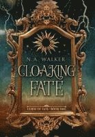 bokomslag Cloaking Fate