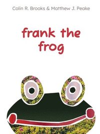bokomslag Frank the Frog