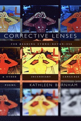 bokomslag Corrective Lenses: For Reading Ethno-Botan-Ese and Other Incendiary Language