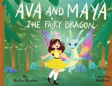 bokomslag Ava and Maya the Fairy Dragon