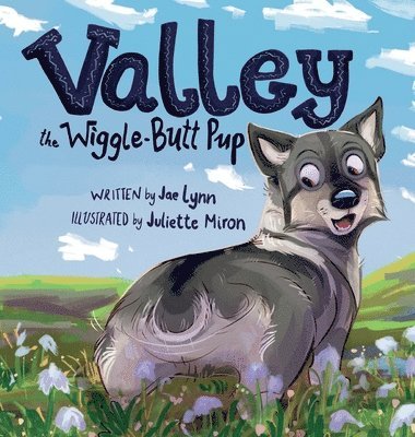 bokomslag Valley the Wiggle-Butt Pup