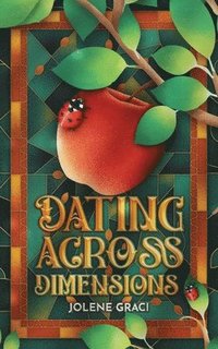 bokomslag Dating Across Dimensions