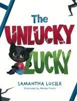 The Unlucky Lucky 1