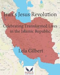 bokomslag Iran's Jesus Revolution