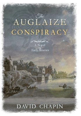 bokomslag The Auglaize Conspiracy