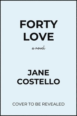 Forty Love