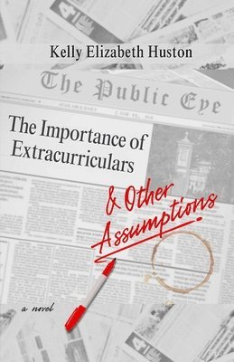 Importance of Extracurriculars & Other Assumptions