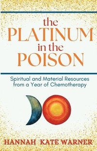 bokomslag Platinum in the Poison