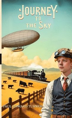 bokomslag Journey To The Sky: A Jedidiah Davenport Adventure