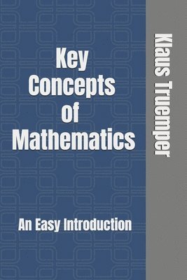 Key Concepts of Mathematics 1