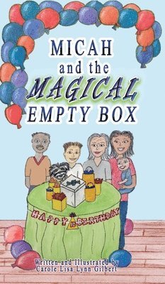 Micah and the Magical Empty Box
