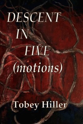 DESCENT in FIVE (motions)