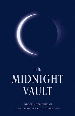 The Midnight Vault 1