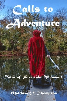 Calls to Adventure 1