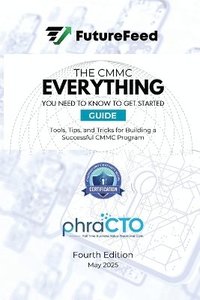 bokomslag CMMC Everything I Need to Know to Get Started Guide