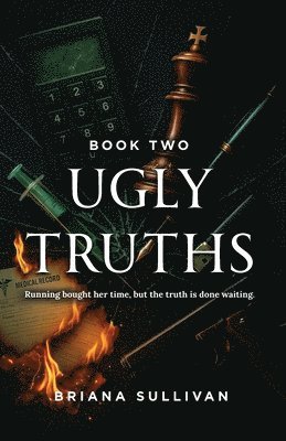 Briana Sullivan, Daniel Sullivan - Ugly Truths, Häftad