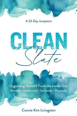 bokomslag Clean Slate: A 33-Day Jumpstart